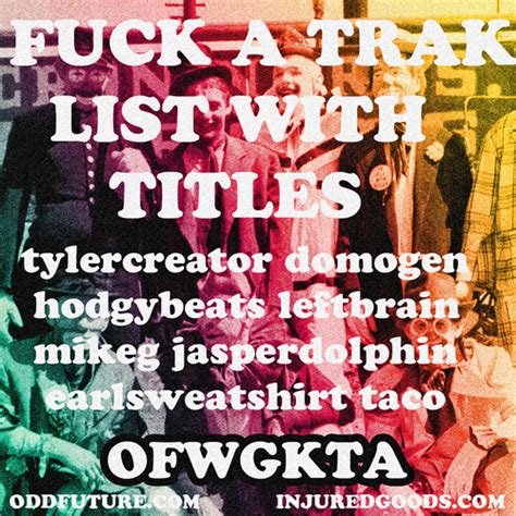 12 Odd Future Songs (Ranked) : r/OFWGKTA .
